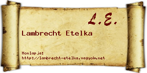 Lambrecht Etelka névjegykártya